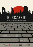 
Buskie Samorządowe Centrum Kultury oraz Buska Galeria Sztuki Willa Polonia zapraszają na wernisaż wystawy 'Busczanie w Powstaniu Warszawskim', który odbędzie się w piątek, 1 sierpnia 2025 roku o godzinie 18:00 w Willi Polonia przy al. Adama Mickiewicza 7 w Busku-Zdroju.



