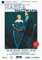 
W piątek, 8 sierpnia 2025 roku o godzinie 20:00, w kompleksie #TężniaBusko odbędzie się koncert zatytułowany „Harfa Malowana”. Wystąpią Jadwiga Tomczyńska oraz Maksymilian Ambroziak – duet, który łączy oryginalne brzmienia harfy elektrycznej i gitary basowej z subtelną warstwą wokalną.


