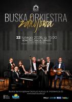 Buska Orkiestra Zdrojowa zaprasza melomanów na koncert zatytułowany 'Tanga i walce', który odbędzie się 22 lutego 2026 roku o godz. 15:00 w sali widowiskowej Buskiego Samorządowego Centrum Kultury. 