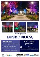 
<p>14 grudnia 2025 roku o godzinie 18:00 w Busku-Zdroju zaplanowano kolejną edycję wydarzenia „Busko Nocą”. Uczestnicy spotkają się przy kompleksie #TężniaBusko przy ul. Waryńskiego 5, skąd wyruszą na wieczorny spacer z przewodnikiem.</p>













