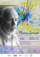 Buska Galeria Sztuki Willa Polonia zaprasza na wystawę czasową 'Marian Żywczyk - oczami artysty', prezentowaną w przestrzeni Projekt Historia. Ekspozycję będzie można zwiedzać od 15 stycznia do 6 marca 2026 roku.
