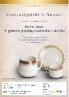 W Pińczowie zapowiada się wydarzenie, które z pewnością przyciągnie miłośników sztuki, historii i rzemiosła artystycznego. Muzeum Regionalne przygotowuje wyjątkową ekspozycję poświęconą porcelanie ćmielowskiej - symbolowi elegancji, precyzji i wielowiekowej tradycji.