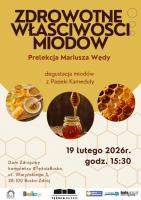 Zapraszamy mieszkańców i kuracjuszy na wyjątkowe spotkanie poświęcone zdrowotnym właściwościom miodów. W czwartek, 19 LUTEGO 2026 roku o godzinie 15:30, w Domu Zdrojowym kompleksu TężniaBusko odbędzie się
prelekcja  pszczelarza Mariusza Wędy, połączona z degustacją miodów z cenionej Pasieki Kameduły.

