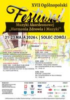 Gminne Centrum Kultury w Solcu-Zdroju zaprasza na wyjątkowe wydarzenie - XVII Ogólnopolski Festiwal Muzyki Akordeonowej 'Harmonia Zdrowia i Muzyki', który odbędzie się w dniach 21-24 maja 2026 roku. To niezwykła okazja, by doświadczyć magii akordeonu i zanurzyć się w różnorodność jego brzmienia.