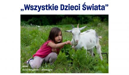 Europejskie Centrum Bajki im. Koziołka Matołka w Pacanowie ogłosiło nabór prac do 19. edycji Międzynarodowego Konkursu Fotograficznego Wszystkie Dzieci Świata. Wydarzenie skierowane jest do amatorów i profesjonalistów zafascynowanych fotografią, którzy w swoich kadrach pragną uchwycić życie dziecka we współczesnym świecie.