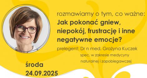 W środę, 24 września 2025 roku o godzinie 17:00 w Miejsko-Gminnej Bibliotece Publicznej w Busku-Zdroju odbędzie się spotkanie z cyklu Dobrosfera pod hasłem Jak pokonać gniew, niepokój, frustrację i inne negatywne emocje?.