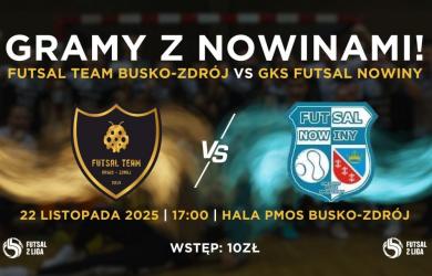 W sobotę, 22 listopada 2025 roku o godzinie 17:00 w Hali PMOS w Busku-Zdroju odbędzie się pierwszy w tym sezonie domowy mecz FUTSAL TEAM Busko-Zdrój w rozgrywkach 2. ligi futsalu. Gospodarze zmierzą się z GKS Futsal Nowiny, wymagającym przeciwnikiem i spadkowiczem z 1. ligi.