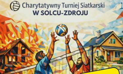 Sportowa rywalizacja nabierze w Solcu-Zdroju wyjątkowego znaczenia. Pod koniec stycznia siatkarskie boisko stanie się miejscem solidarności i realnej pomocy, a każdy zdobyty punkt będzie krokiem w stronę odbudowy domu zniszczonego przez pożar.