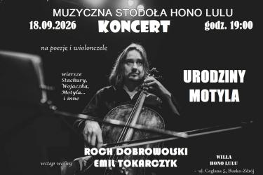 Poezja Edwarda Stachury, Rafała Wojaczka i Krzysztofa Kamila Baczyńskiego zabrzmi w niecodziennej oprawie wiolonczeli. Już w piątek, 18 września, Muzyczna Stodoła Hono Lulu w Busku-Zdroju zaprasza na koncert Urodziny Motyla. W kameralnym spotkaniu słowo poetyckie połączy się z muzyczną improwizacją. Wstęp na wydarzenie jest wolny.