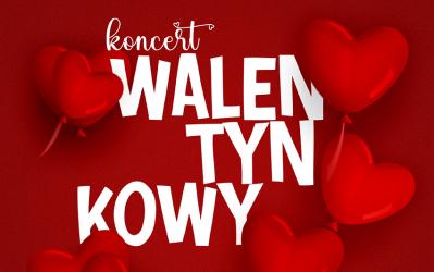 W niedzielę 15 lutego 2026 roku o godzinie 16:00 w sali widowiskowej Buskiego Samorządowego Centrum Kultury odbędzie się Koncert Walentynkowy. To propozycja na muzyczne popołudnie w wyjątkowej, pełnej emocji atmosferze.