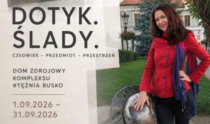 Co pozostaje po spotkaniu człowieka z miejscem, przedmiotem czy dziełem sztuki? Odpowiedzi na to pytanie poprzez fotografię szuka Katarzyna Kozłowska. W niedzielę, 6 września, będzie można spotkać się z autorką w Domu Zdrojowym w Busku-Zdroju. Jej wystawa Dotyk. Ślady. Człowiek - przedmiot - przestrzeń jest już dostępna dla zwiedzających.