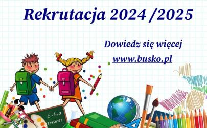 Od poniedziałku 12 lutego do 1 marca br. rozpoczyna się rekrutacja do publicznych przedszkoli, oddziałów przedszkolnych w szkołach lub do pierwszych klas szkół podstawowych prowadzonych przez Gminę Busko-Zdrój na rok szkolny 2024/2025.