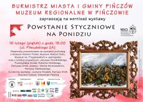 Muzeum Regionalne w Piñczowie serdecznie zaprasza na wystawê "Powstanie Styczniowe na Ponidziu".<br />