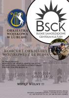 Buskie Samorządowe Centrum Kultury serdecznie zaprasza 
wszystkich miłośników muzyki na niezapomniane wydarzenie - koncert 
Orkiestry Wojskowej z Lublina, który odbędzie się 18 marca o godzinie 
18:00 w sali widowiskowej BSCK.
