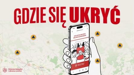 Gdzie się ukryć to nowoczesne i przyjazne narzędzie, które może posiadać każdy obywatel. Zostało zaprojektowana z myślą o prostocie i skuteczności: wystarczy telefon komórkowy typu smartfon, by w sytuacji nagłego zagrożenia - np. bardzo silnego wiatru czy potencjalnych zagrożenie środkami napadu powietrznego - szybko odnaleźć najbliższe Punkty Schronienia (PS) oraz uruchomić nawigację na mapie.