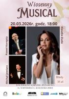 Wiosenny Musical to tytuł koncertu, który odbędzie się 20 marca 2026 roku o godzinie 18:00 w Domu Zdrojowym kompleksu Tężnia Busko.