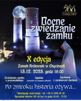 Zamek Królewski w Chęcinach zaprasza 13 grudnia od godz. 16:00 na Nocne Zwiedzanie.