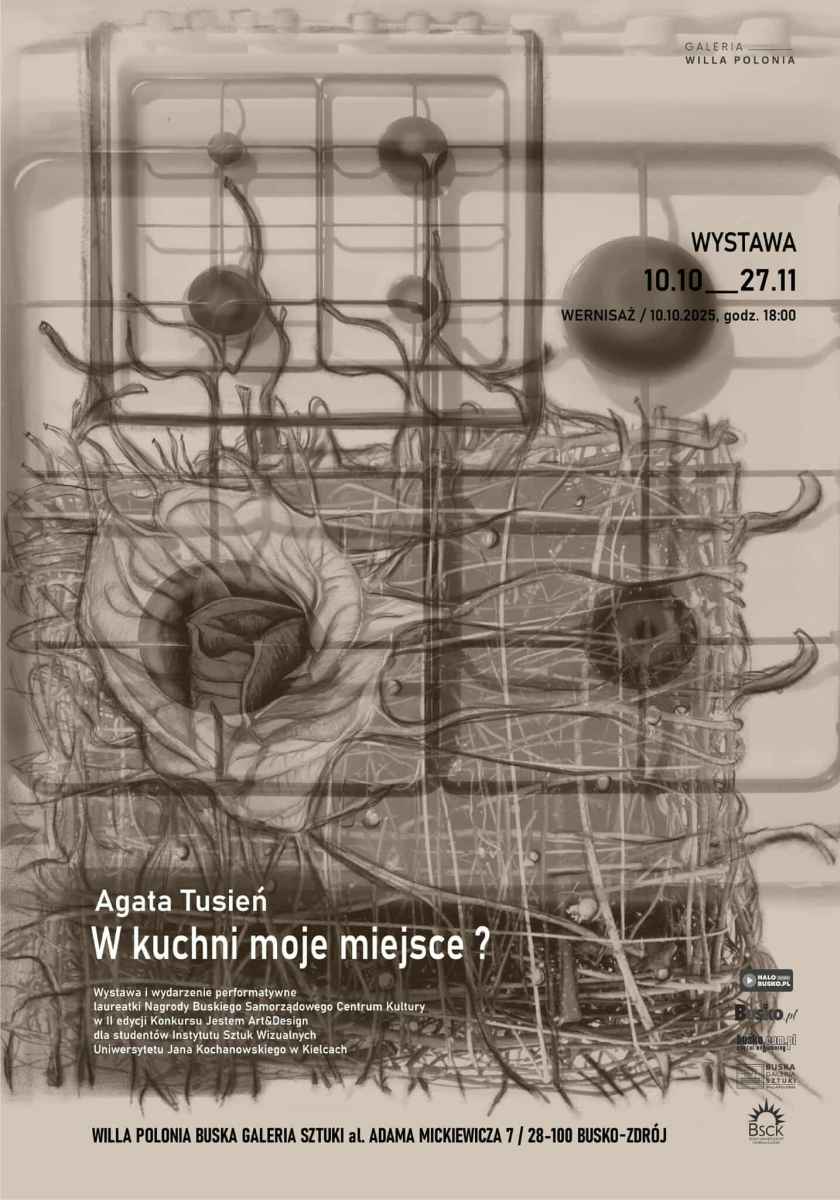 Buska Galeria Sztuki Willa Polonia zaprasza na wernisaż wystawy oraz wydarzenie performatywne Agaty Tusień, laureatki Nagrody Buskiego Samorządowego Centrum Kultury w II edycji konkursu 'Jestem Art&Design', skierowanego do studentów Instytutu Sztuk Wizualnych Uniwersytetu Jana Kochanowskiego w Kielcach.