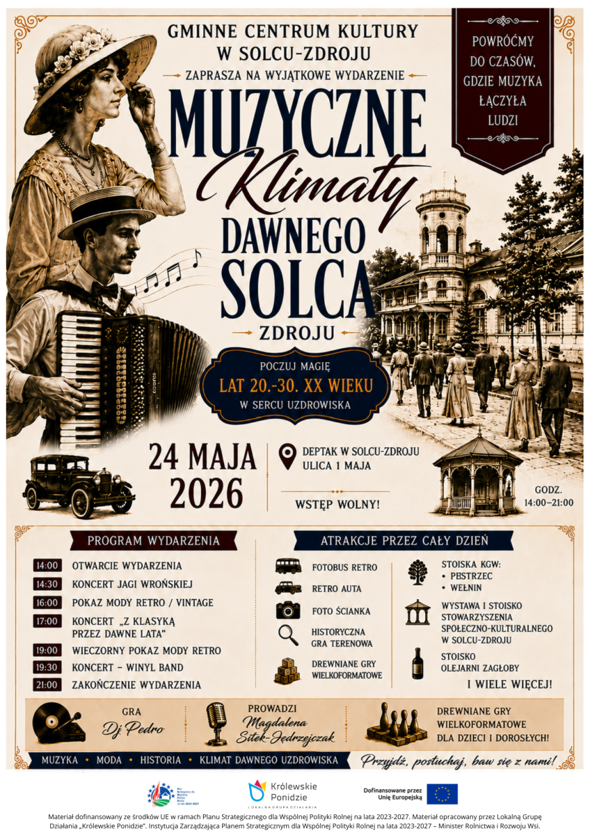 Solec-Zdrój ponownie przypomni o swojej uzdrowiskowej historii i klimacie dawnych lat. Już 24 maja 2026 roku miejscowość zamieni się w pełne elegancji i muzyki retro miejsce inspirowane atmosferą lat 20. i 30. XX wieku. Wszystko za sprawą wydarzenia 'Muzyczne Klimaty Dawnego Solca-Zdroju', które przypomni klimat przedwojennego kurortu.