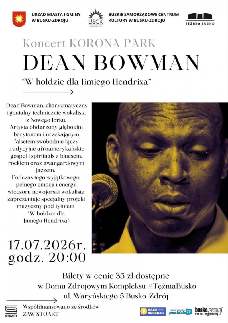 Dean Bowman w Korona Park. Niezwyk�y koncert ju� w pi�tek. Foto: 43184_koncert_teznia_busko.jpg 