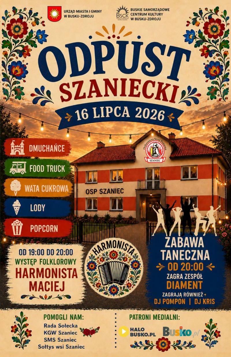 Odpust Szaniecki 2026. Muzyka, zabawa i rodzinne atrakcje ju� 16 lipca w Sza�cu. Foto: 43187_szaniec_odpust.jpg 