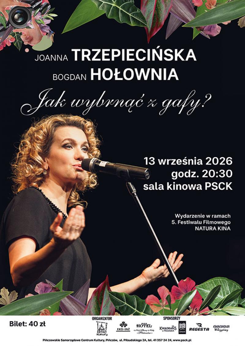 Joanna Trzepieci�ska i Bogdan Ho�ownia w Pi�czowie. Recital 'Jak wybrn�� z gafy?'. Foto: 43346_trzepiecinska_pinczow.jpg 