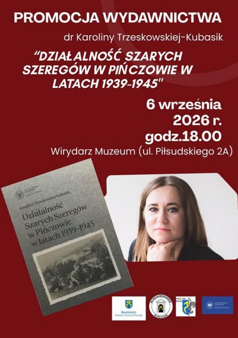 Nowe publikacje dr Karoliny Trzeskowskiej-Kubasik. Spotkania w Busku-Zdroju i Pi�czowie. Foto: 43424_trzeskowwska_kubasik_pinczow.jpg 