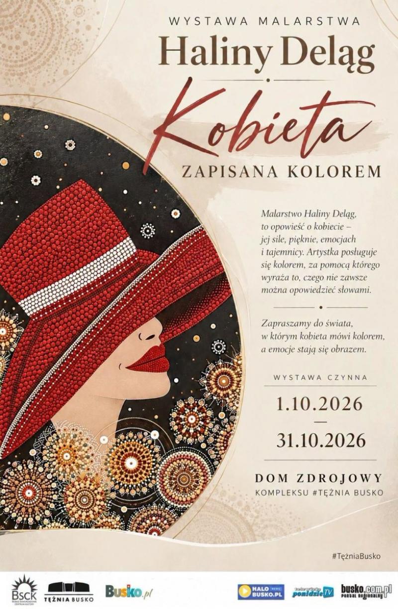 Kobieta zapisana kolorem. Wystawa malarstwa Haliny Del�g w buskim Domu Zdrojowym. Foto: 43633_halina_delag_wystawa_dom_zdrojowy.jpg 